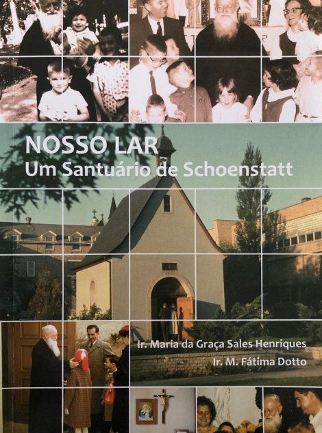 Nosso Lar - Um Santuário de Schoenstatt (Pensamentos e sugestões para Constituição do Santuário-Lar)